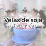 taller de velas de soja y resina ecológica en santa coloma de gramenet